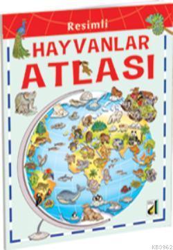 Resimli Hayvanlar Atlası Kolektif