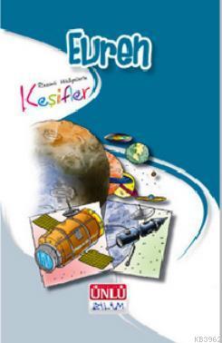 Resimli Hikayelerle Keşifler - Evren