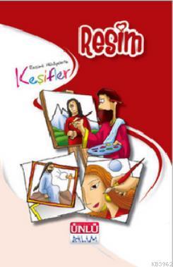 Resimli Hikayelerle Keşifler - Resim
