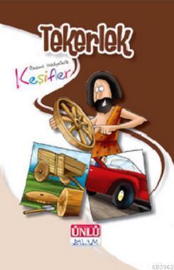 Resimli Hikayelerle Keşifler - Tekerlek