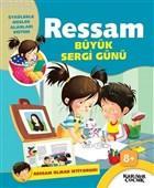 Ressam Büyük Sergi Günü - Ressam Olmak İstiyorum!