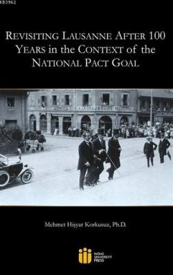 Revisiting Lausanne After 100 Years in the Context of the National Pac