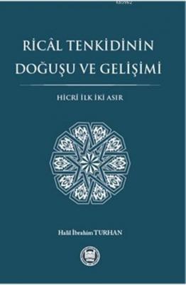Rical Tenkidinin Doğuşu Ve Gelişimi
