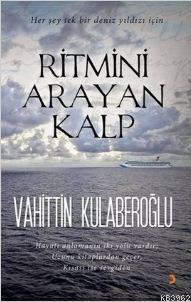 Ritmini Arayan Kalp