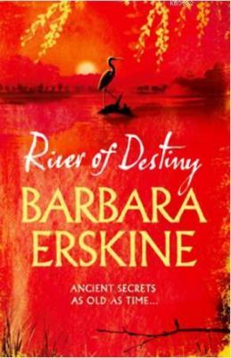 River of Destiny Barbara Erskine