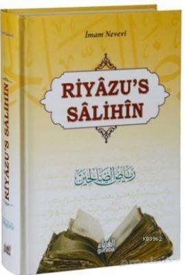 Riyazü's Salihin (Ciltli)