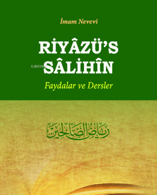 Riyazü's Salihin (Ciltli)