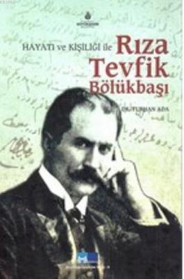 Rıza Tevfik Bölükbaşı