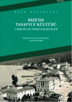 Rize'de Tasavvuf Kültürü