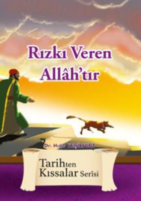 Rızkı Veren Allâh'tır