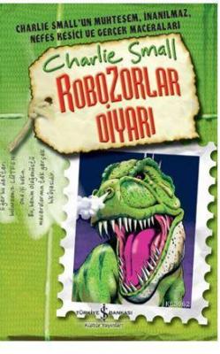 Robozorlar Diyarı - Charlie Small