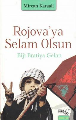 Rojova'ya Selam Olsun