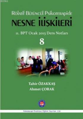Rölatif Bütüncül Psikoterapide Nesne İlişkileri