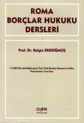 Roma Borçlar Hukuku Dersleri