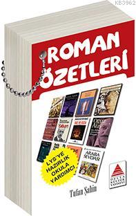 Roman Özetleri