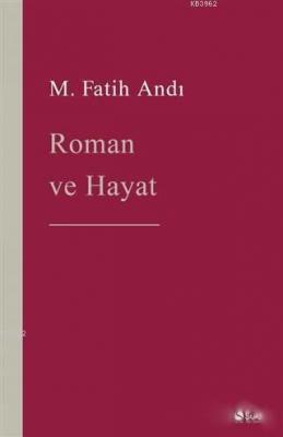 Roman ve Hayat
