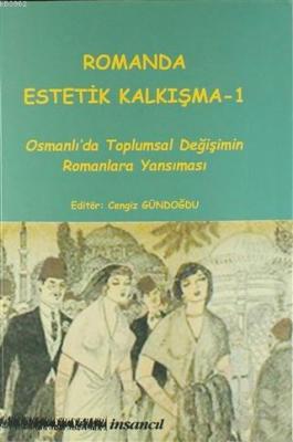 Romanda Estetik Kalkışma 1