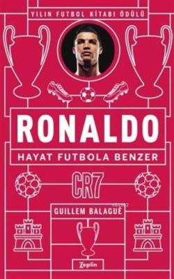 Ronaldo - Hayat Futbola Benzer Guillem Balague