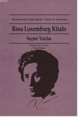 Rosa Luxemburg Kitabı Rosa Luxemburg