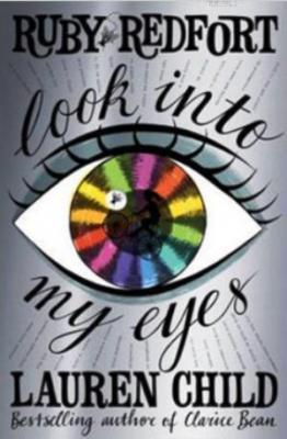 Ruby Redfort (1) - Look into my eyes Lauren Child