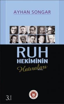 Ruh Hekiminin Hatıraları