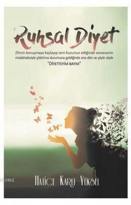 Ruhsal Diyet Hatice Karlı Yüksel