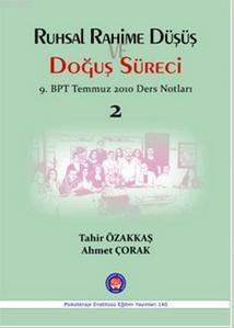 Ruhsal Rahime Düşüş ve Doğuş Süreci