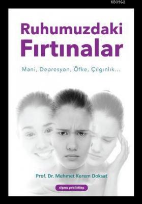 Ruhumuzdaki Fırtınalar