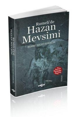 Rumeli'de Hazan Mevsimi Mehmet Necati Demircan