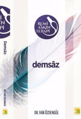 Rumi Aşkın Terapi Demsaz