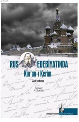 Rus Edebiyatında Kur'an-ı Kerim Asif Hacılı