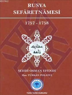Rusya Sefâretnâmesi 1757-1758