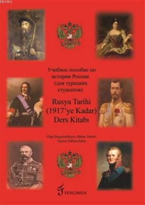 Rusya Tarihi Kitabı (1917'ye Kadar) Bahar Demir