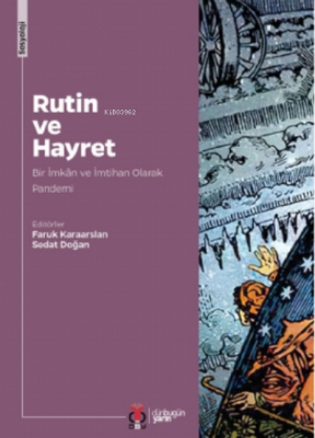 Rutin Ve Hayret