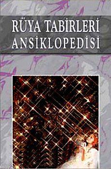 Rüya Tabirleri Ansiklopedisi