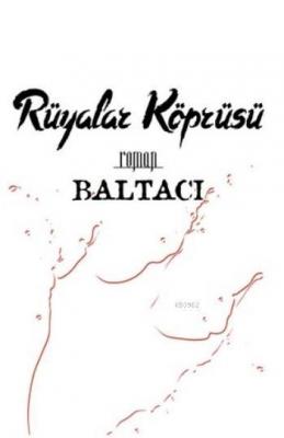 Rüyalar Köprüsü