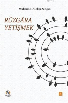 Rüzgara Yetişmek