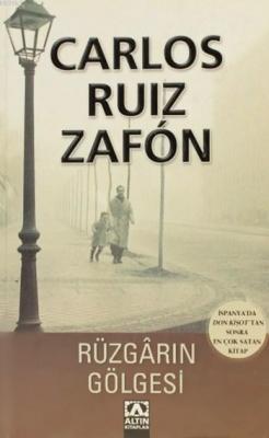 Rüzgârın Gölgesi Carlos Ruiz Zafon