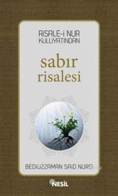 Sabır Risalesi Bediüzzaman Said Nursi