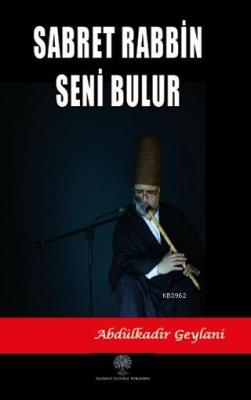Sabret Rabbin Seni Bulur