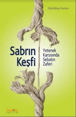 Sabrın Keşfi