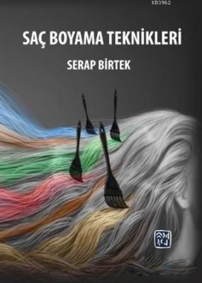 Saç Boyama Teknikleri