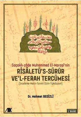 Saçaklı-Zâde Muhammed El-Maraşî'nin Risaletü's-sürur ve'l-ferah Tercüm