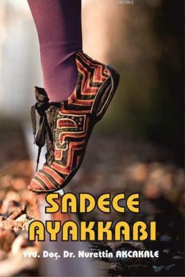 Sadece Ayakkabı