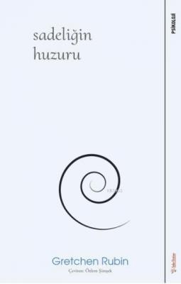 Sadeliğin Huzuru