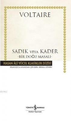 Sadık veya Kader
