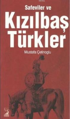Safeviler ve Kızılbaş Türkler