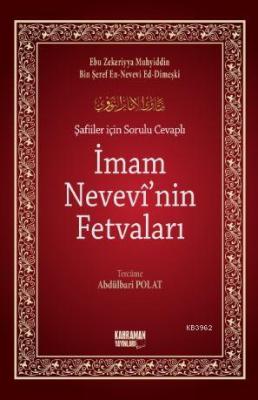 Şafiiler İçin Sorulu Cevaplı İmam Nevevi'nin Fetvaları