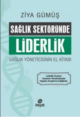 Sağlık Sektöründe Liderlik