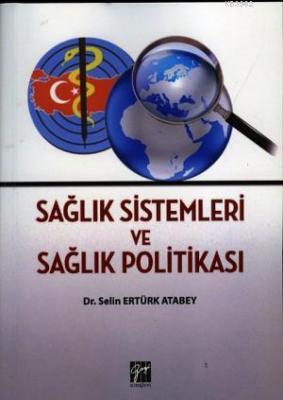 Sağlık Sistemleri ve Sağlık Politikaları